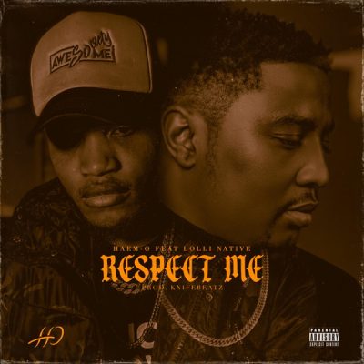 Haem-O Respect ft. Lolli Native MP3 DOWNLOAD