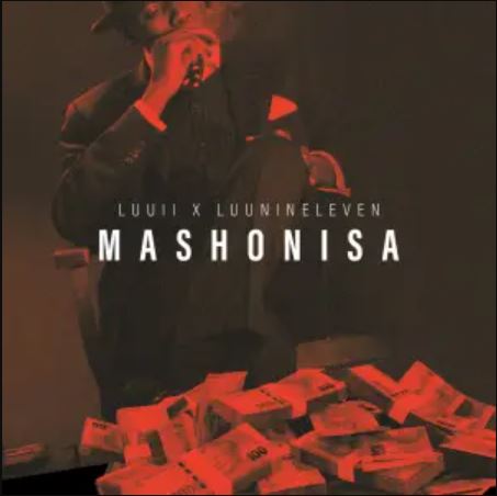 Luu II & Luu Nineleven Mashonisa EP ZIP DOWNLOAD