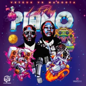 Vetkuk & Mahoota KwaMashu 2 ft. Dladla Mshunqisi, Ntomusica, Dr Lamondro, Taribo West & DJ Tira MP3 DOWNLOAD
